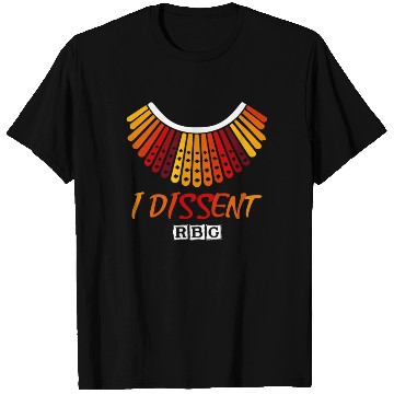 Discover I dissent RBG T Shirts