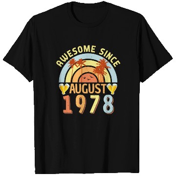 Discover August 1978 Retro T Shirts