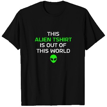 Discover Alien Gift Extraterrestrial UFO AREA 51 Sci-fi T Shirts
