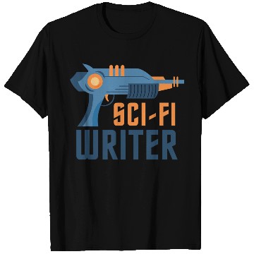 Discover Sci Fi Writer Laser Gun Science Fiction Author T Shirts