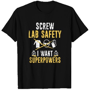 Discover Biology Screw Lab Safety Biologist Chemist Science T Shirts