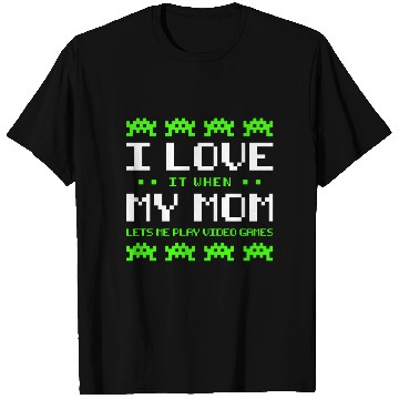 Discover Play Video Games - I Love My Mom T Shirts