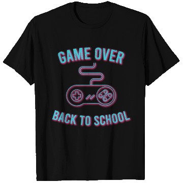 Discover Game Over Back To School T Shirts