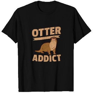 Discover Otter Addict Sea Otters T Shirts