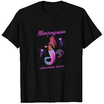 Discover Mermaid Swimming Mermaids Swim Better T Shirts