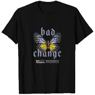 Discover Bad Change Butterfly Streetwear T Shirts