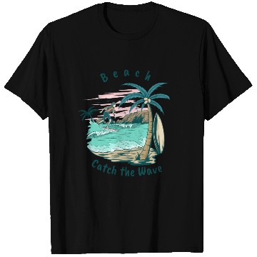 Discover Beach Catch the Wave T Shirts
