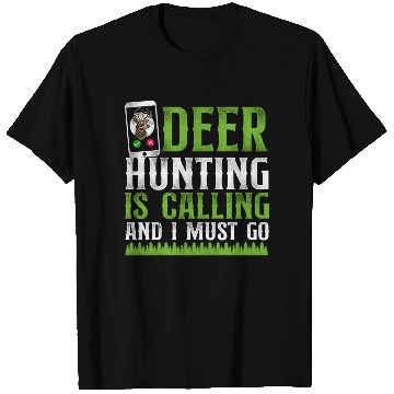 Discover Buck Deer Hunting Hunter Phone T Shirts