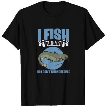 Discover I Fish So I Don't Choke People Funny Catfish Lover T Shirts