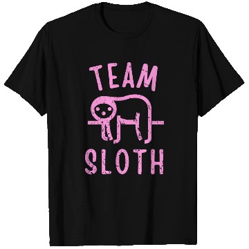 Discover Team Sloth T Shirts