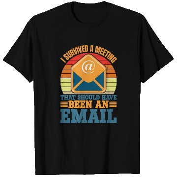 Discover I Survived Another Meeting 10 T Shirts