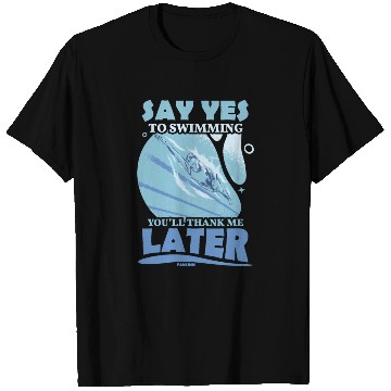 Discover To swim T Shirts