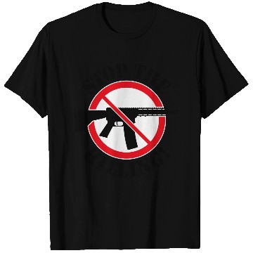 Discover Stop The Killing! (Gun Reform / No Weapons / 3C) T Shirts