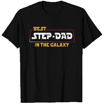 Discover Best Step Dad In The Galaxy For Dark T Shirts