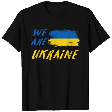 Discover We are Ukraine T Shirts