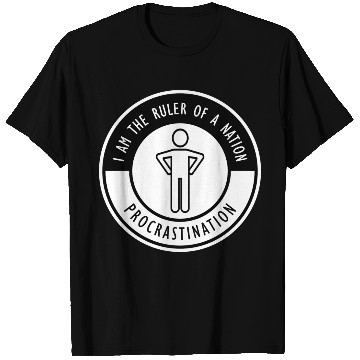 Discover DWX- PROCRASTINATION T Shirts