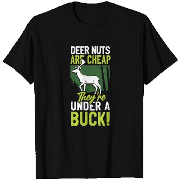 Discover Buck Deer Hunting Hunter Pun T Shirts