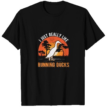 Discover I Just Really Like Running Ducks T Shirts