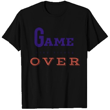 Discover Game over like attitude person. T Shirts