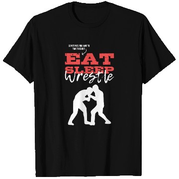 Discover Eat Sleep Wrestle Boxer Gift T Shirts