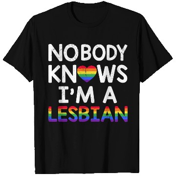 Discover Nobody Knows I'm A Lesbian LGBTQ Rainbow Pride T Shirts
