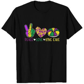 Discover Peace Love King Cake T Shirts