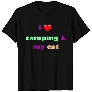Discover camping and my cat is my best habits T Shirts