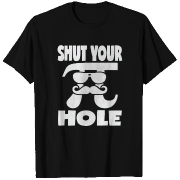 Discover Shut Your Pi Hole Vintage Retro Infinity Math Pi T Shirts