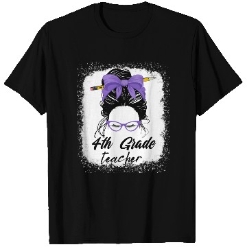 Discover 4th grade teacher messy bun back to school funny T Shirts