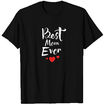 Discover Best Mom Ever Funny design Classic T Shirts