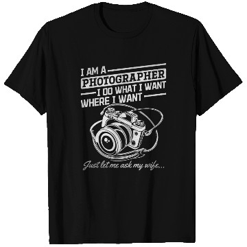 Discover Funny Photograph Camera Photography I'm A T Shirts