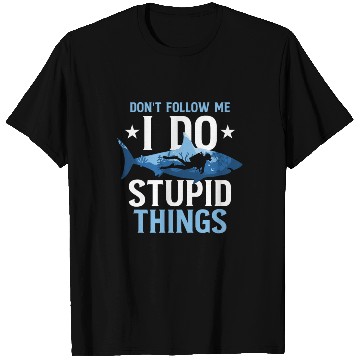 Discover Don't Follow Me I Do Stupid Things Scuba Diving T Shirts