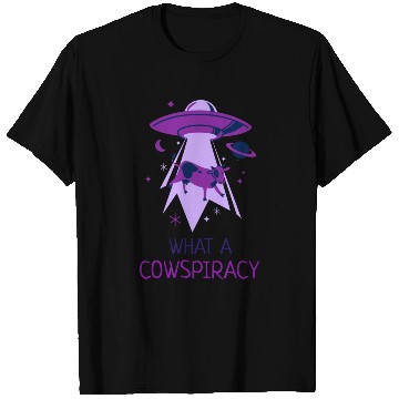 Discover What A Cowspiracy Alien Cow UFO T Shirts