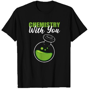 Discover Chemistry with You Scientist Gift T Shirts