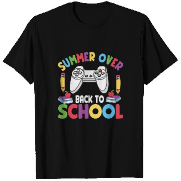 Discover Summer Over Back To School, Gamer Back to School T Shirts
