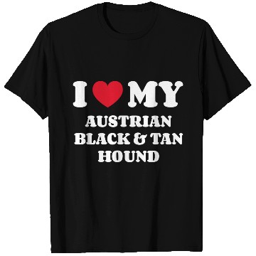 Discover I Love My Austrian Black And Tan Hound T Shirts
