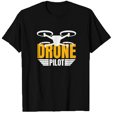 Discover Drone Drone Pilot Drone Operator Quadrocopter T Shirts