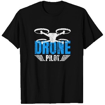 Discover Drone Drone Pilot Drone Operator Quadrocopter T Shirts