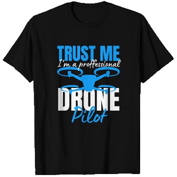 Discover Drone Drone Pilot Drone Operator Quadrocopter T Shirts