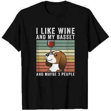 Discover I Like Wine And My Basset Hound T Shirts