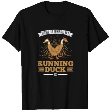 Discover Home Is Where My Running Duck Laufente T Shirts