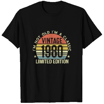 Discover Vintage 1980 Limited Edition I Am A Classic T Shirts