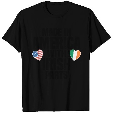 Discover MADE IN AMERICA WITH IRISH PARTS T Shirts