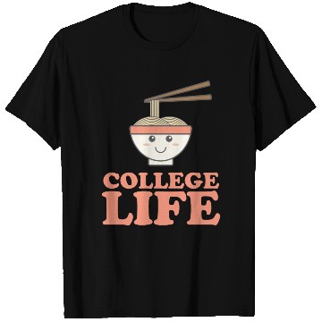 Discover Funny College Life Cute Ramen Noodle Gift T Shirts