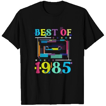 Discover Best Of 1985 | Birthday T Shirts | Birthday Retro