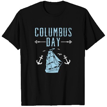 Discover Columbus Day Christopher Columbus Italian American T Shirts