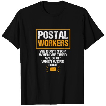 Discover Postman Mailman Postal Worker Quote T Shirts