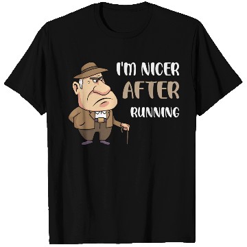 Discover I'm Nicer After Running T Shirts