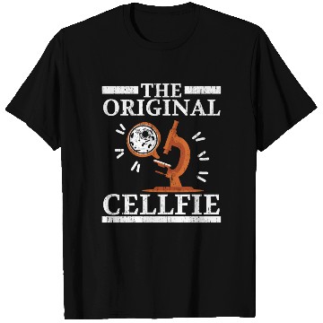 Discover The Original Cellfie Biologist Science Teacher T Shirts