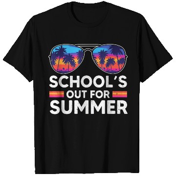 Discover Schools Out For Summer Teacher T Shirts